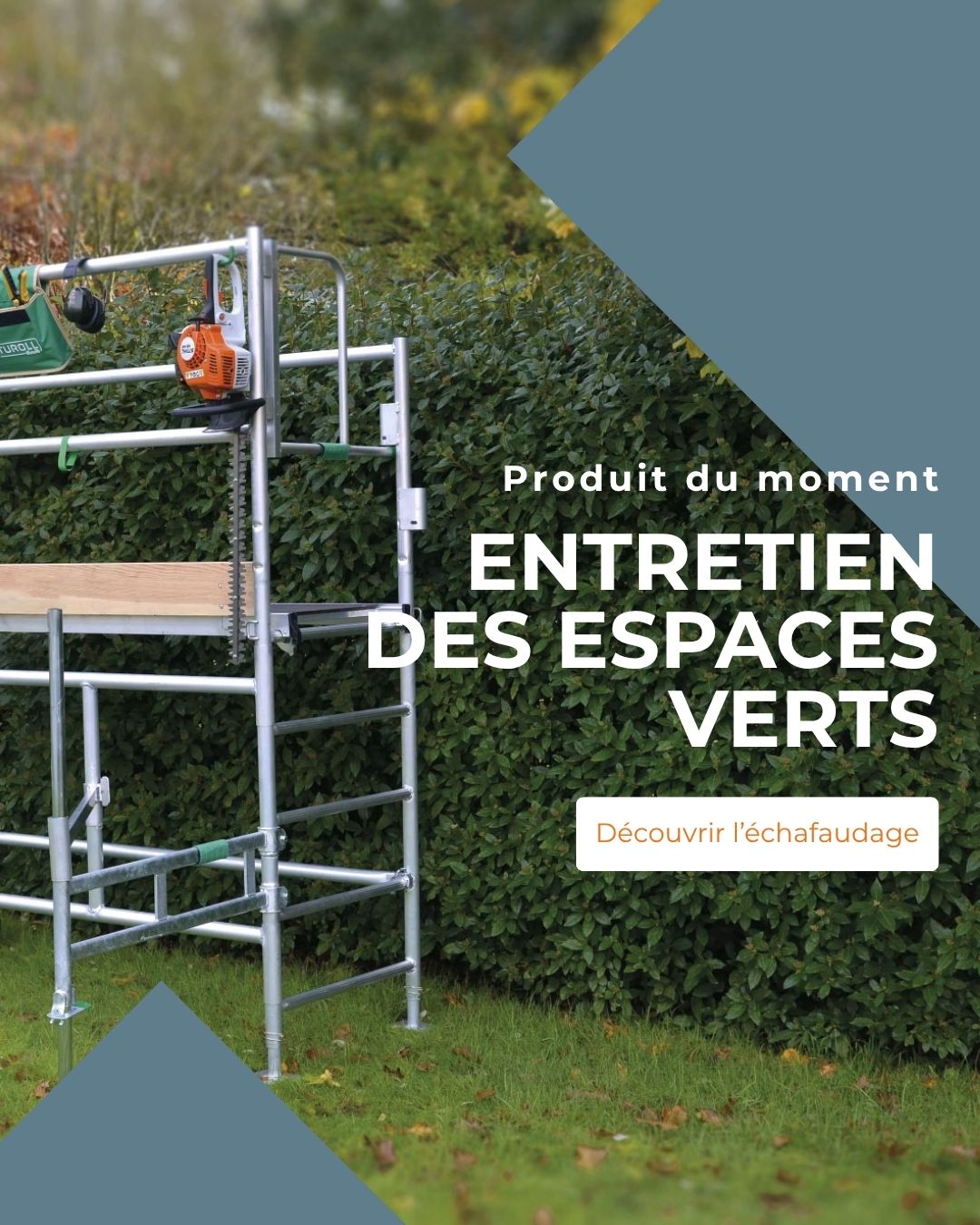 Echafaudage roulant spécial entretien des espaces verts